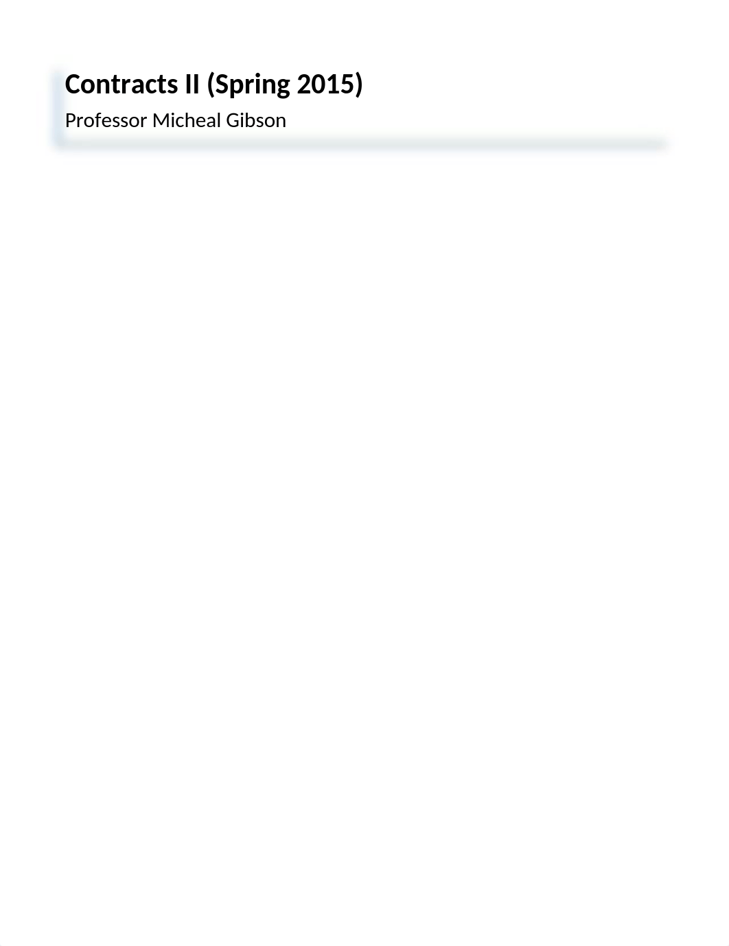 Contracts II Outline Gibson Spring 2019.docx_ddhn5p2gapt_page1