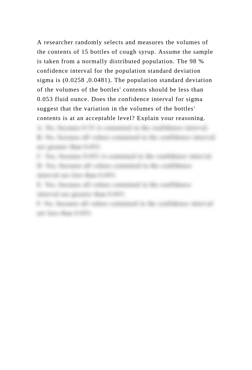 A researcher randomly selects and measures the volumes of the conten.docx_ddin0na443f_page2