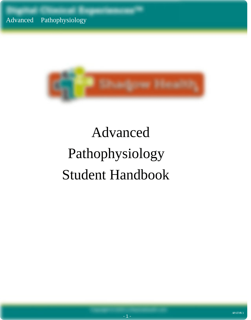 SHADOW HEALTH Advanced_Pathophysiology_Student_Handbook_v1.pdf_ddipefn1z9t_page1