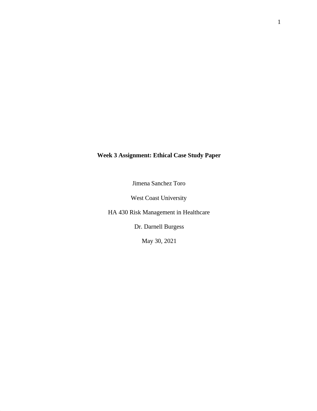 Week 3 Assignment Ethical Case Study Paper.docx_ddj0448n0rd_page1