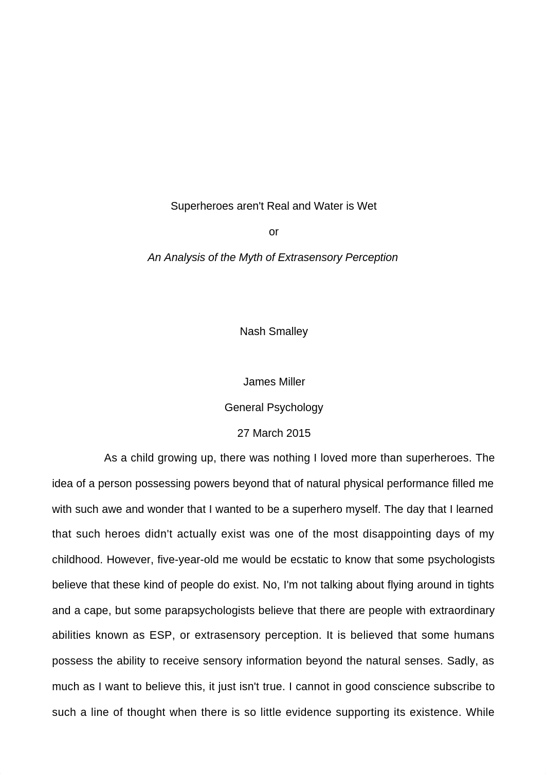 Superheroes aren't Real and Water is Wet - An Analysis of the Myth of Extrasensory Perception.odt_ddjlnd7gwqc_page1