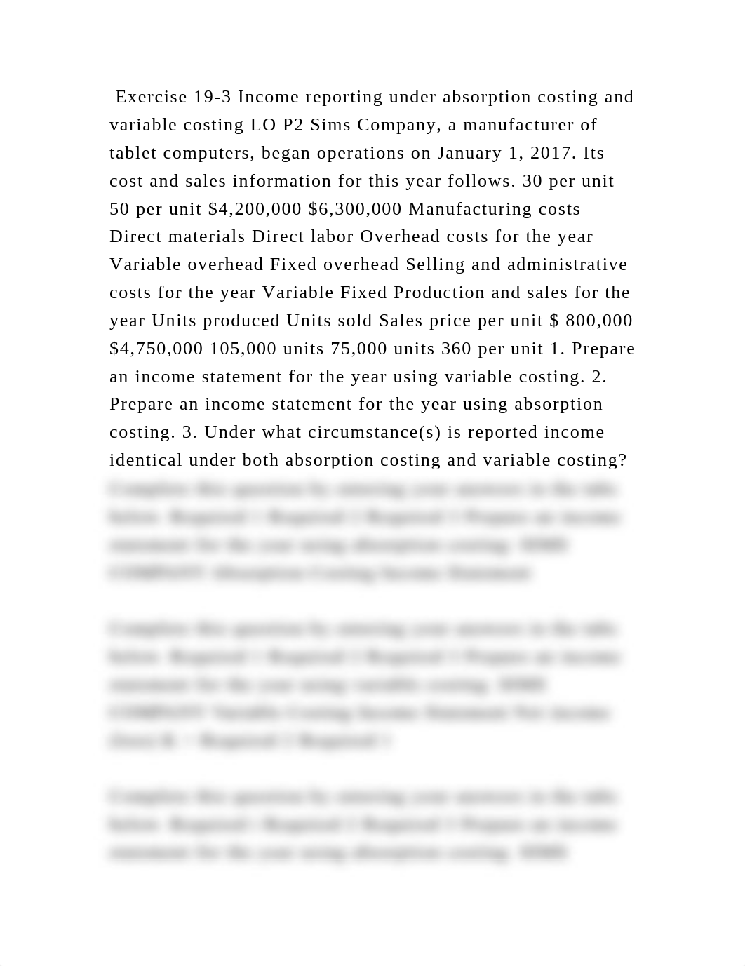 Exercise 19-3 Income reporting under absorption costing and variable .docx_ddjmitsbp98_page2