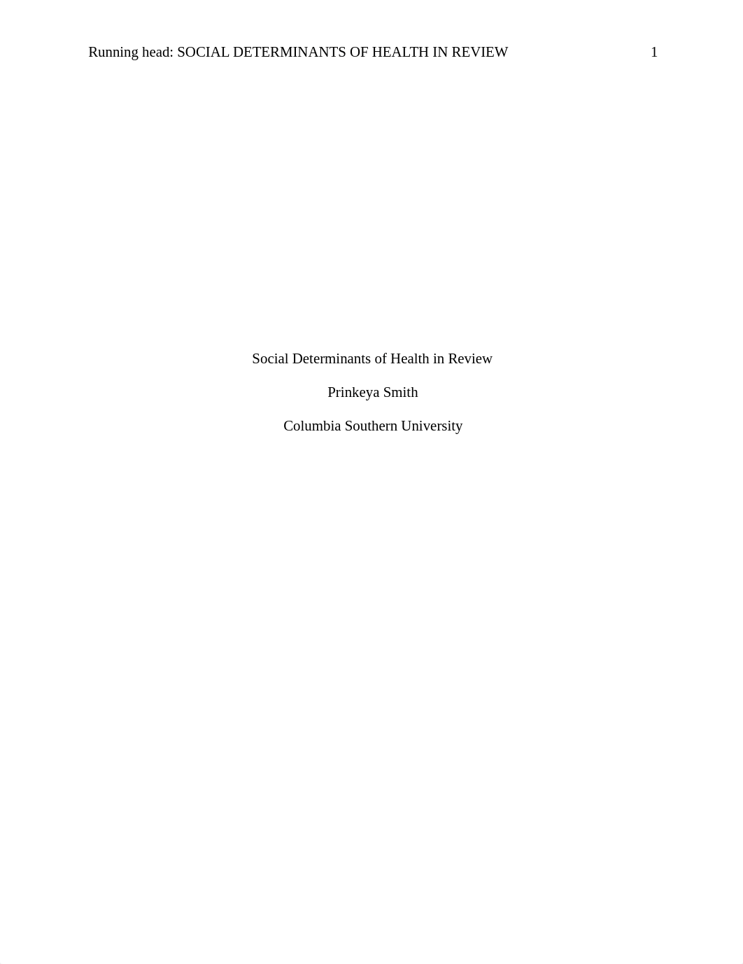 Unit 7 Social Determinants in Health Critique BHA3801-16J-2B19-S1 P.Smith.docx_ddjtyy3s4xy_page1