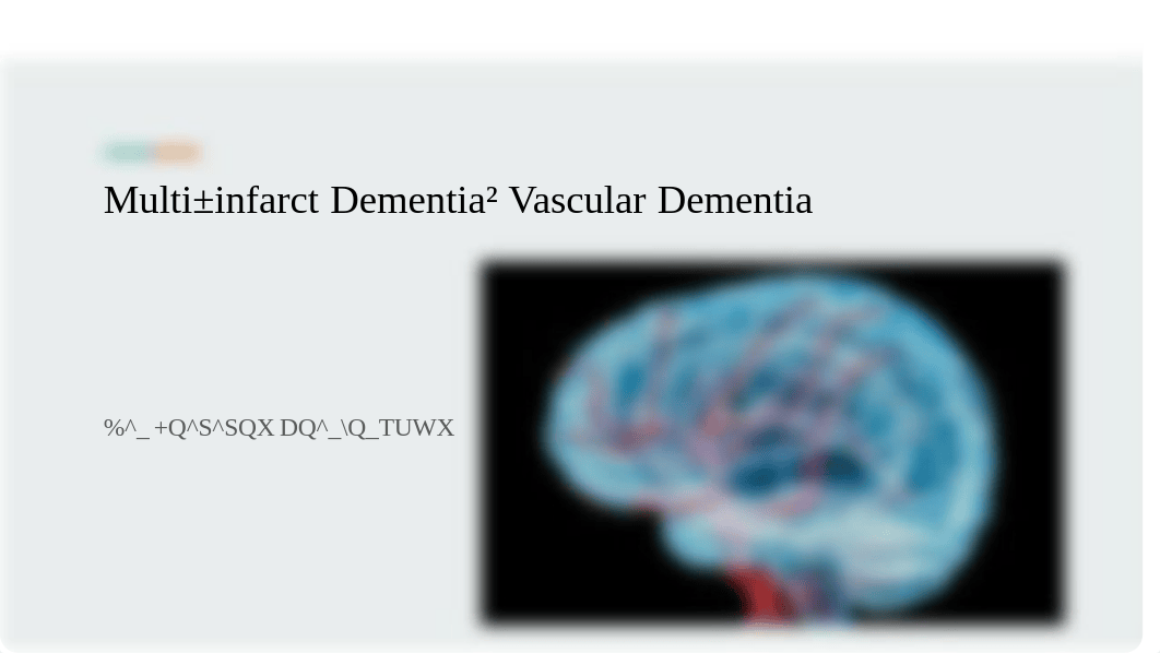 Multi-infarct Dementia_ Vascular Dementia.pdf_ddjyvym81k7_page1