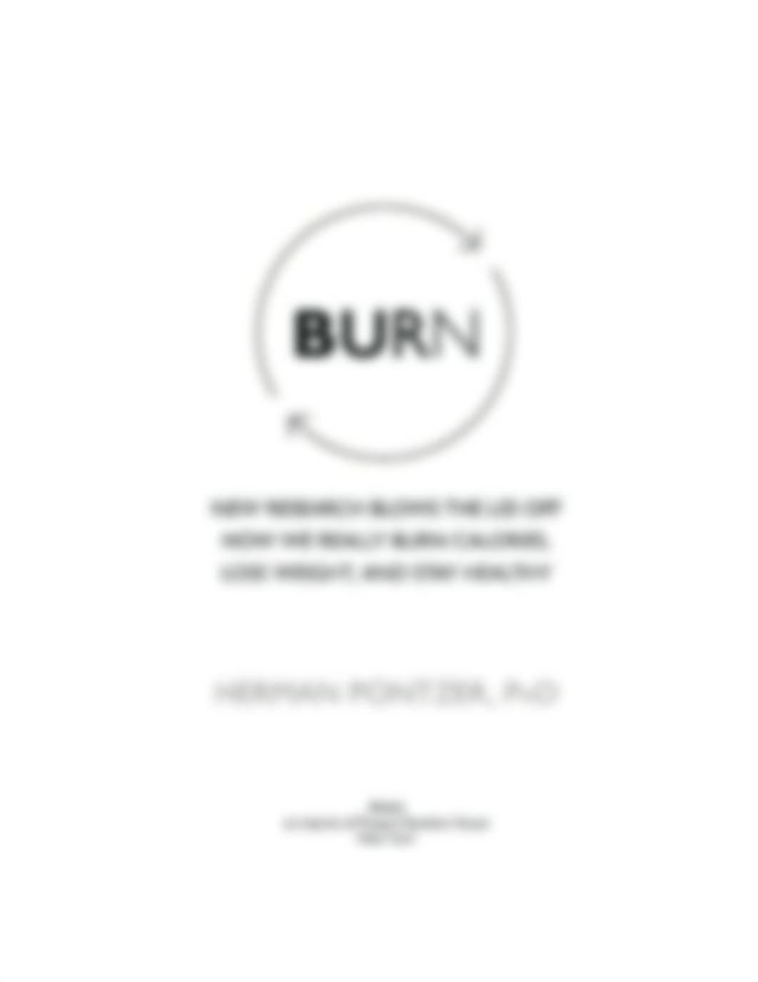 Herman Pontzer - Burn_ New Research Blows the Lid Off How We Really Burn Calories, Lose Weight, and_ddkvo4z8lur_page2