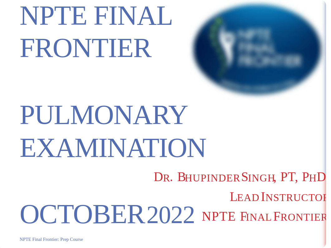 05. Pulmonary System NPTE Final Frontier October 2022.pdf_ddlg4ur6xfr_page1