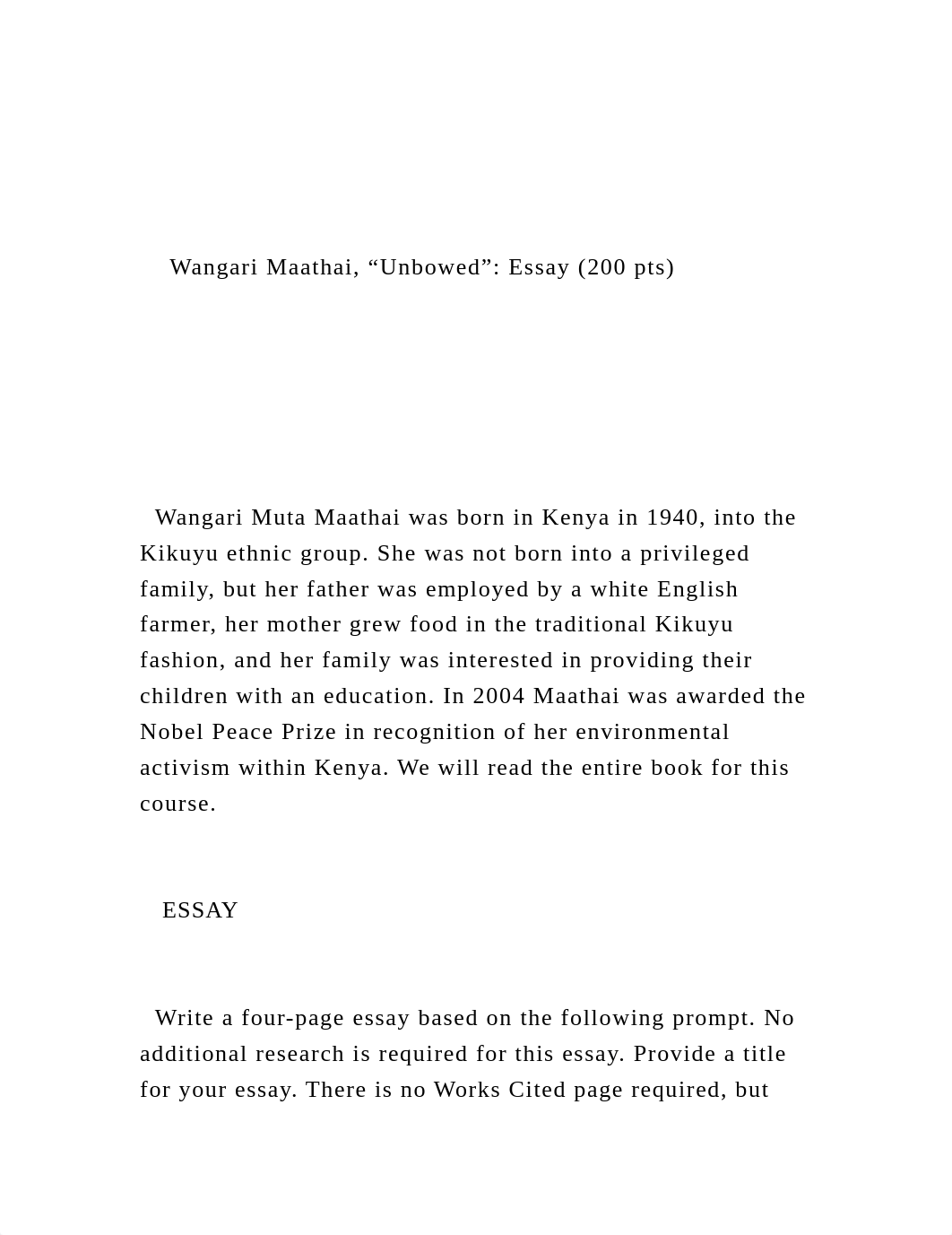 Wangari Maathai, "Unbowed" Essay (200 pts)    .docx_ddm2x2pw0ro_page2