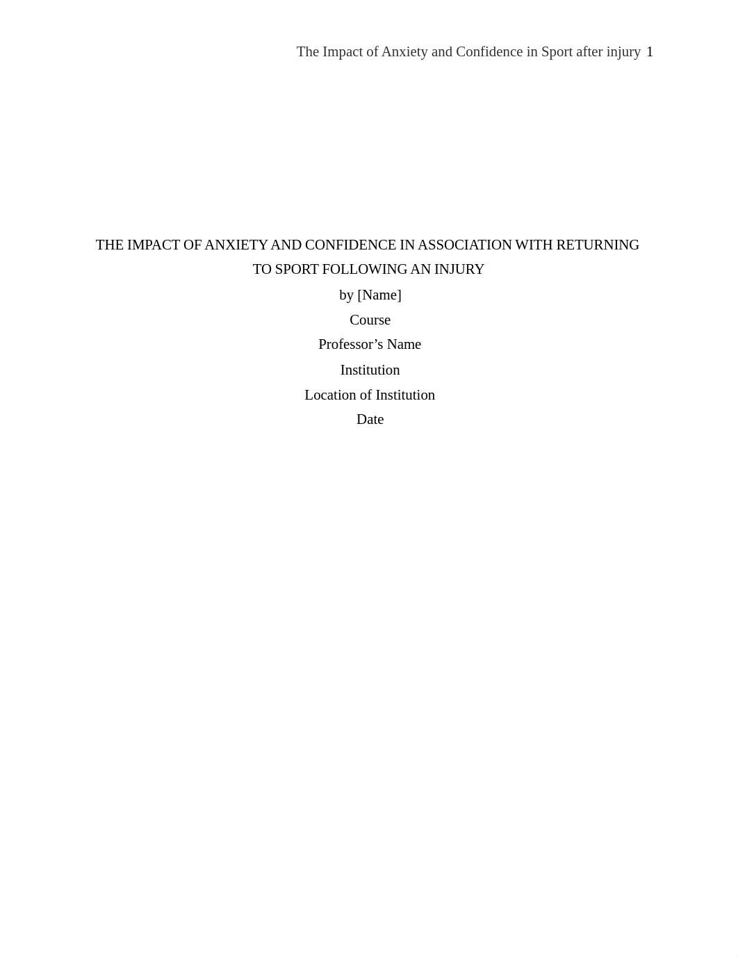 The Impact of Anxiety and Confidence in Sport after injury...edited REVISED final.docx_ddmpx9kq627_page1