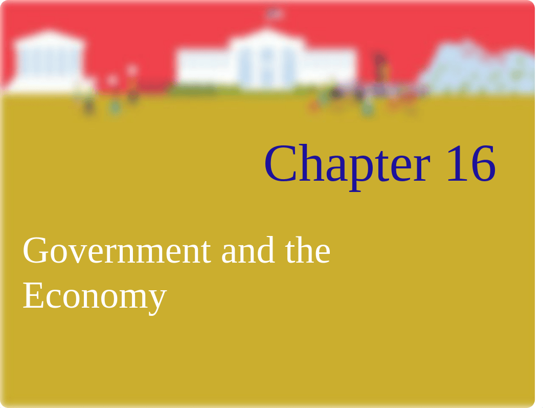 Chapter 16- Government and the Economy (1)_ddn6cupq63t_page1