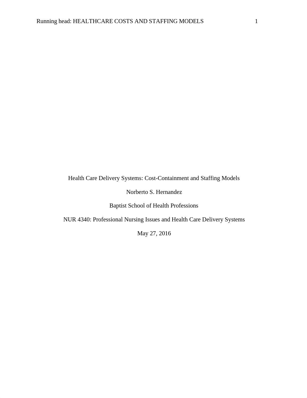 Health Care Delivery Systems Paper I.docx_ddna1cpdsfq_page1