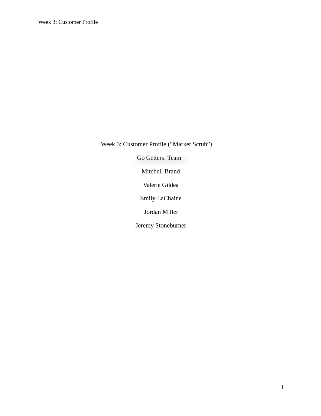 Graded Week 3 - Team Go Getters (3).docx_ddni8s4vq5f_page1