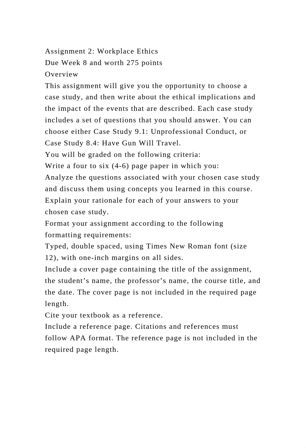 Assignment 2 Workplace EthicsDue Week 8 and worth 275 pointsOve.docx_ddo2fzq9mvg_page2