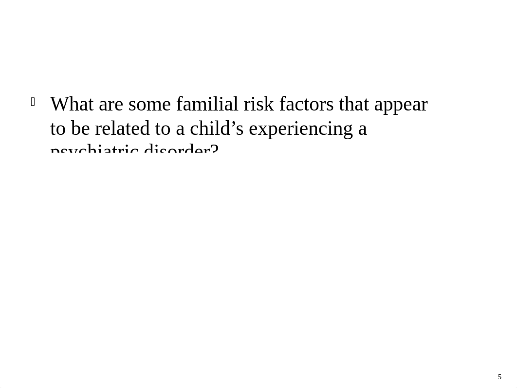 Chapter_11 Childhood and Neurodevelopmental Disorders.ppt_ddoghptzn29_page5