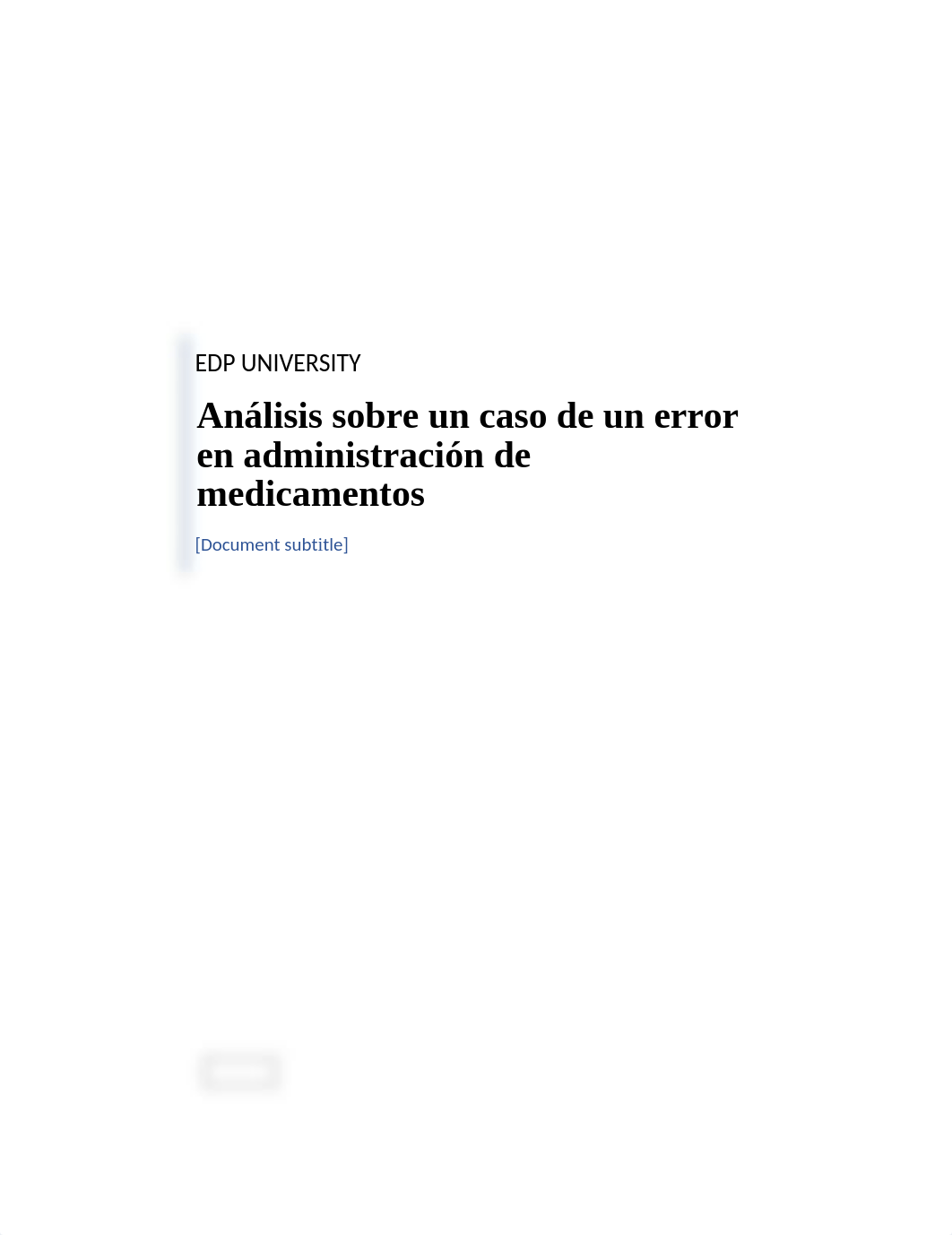 Análisis sobre un caso de un error en administración de medicamentos.docx_ddok6ollc46_page1