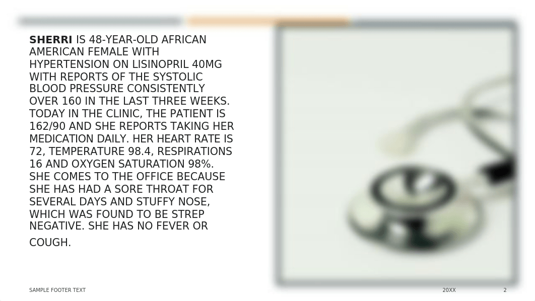 La Shaunta Harris MSN571 Wk7 Pharmacology Case Study Presentation.pptx_ddokpnxxjkh_page2