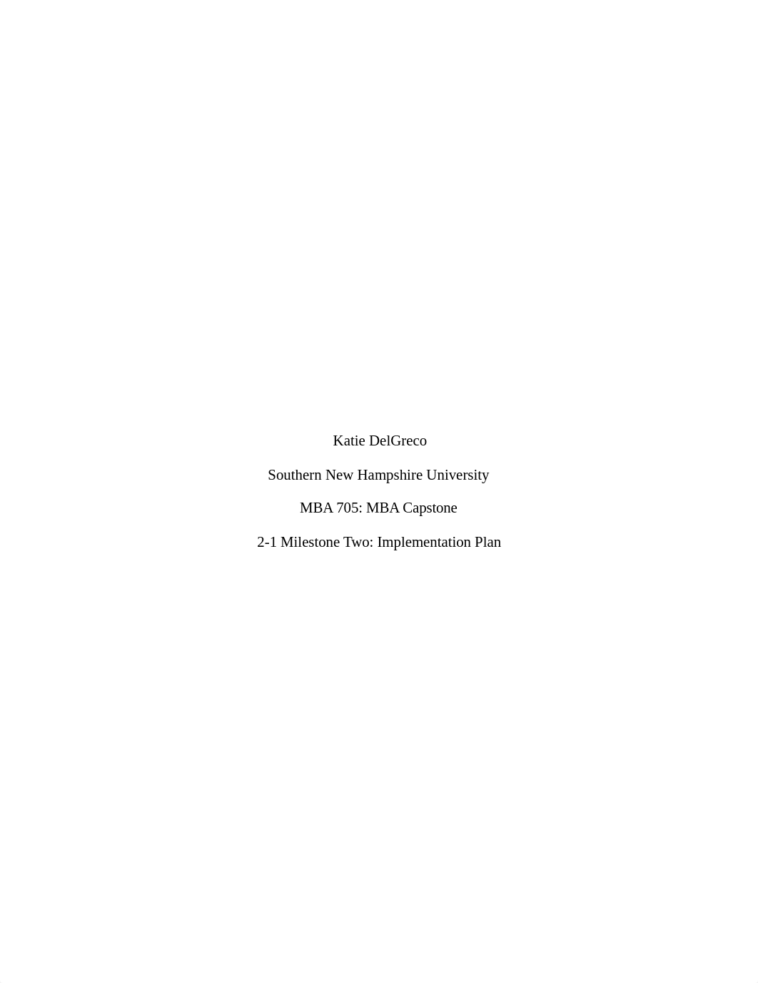 2-1 Milestone Two Implementation Plan.docx_ddp6eetkr9g_page1