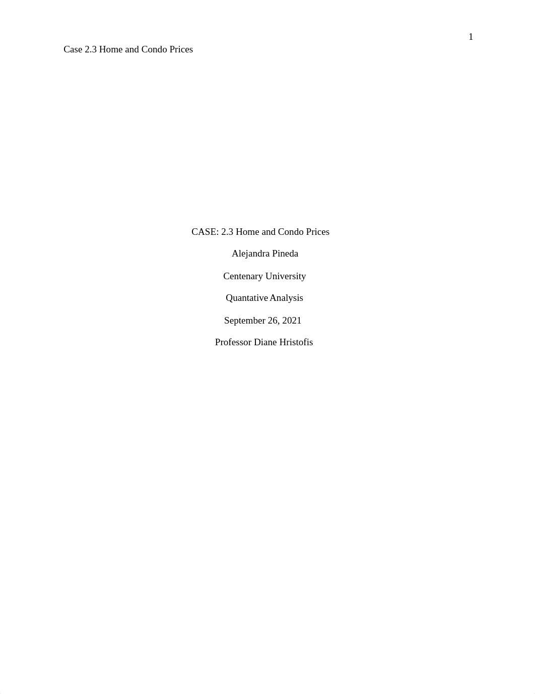 Case 2.3 Home and Condo Prices Corrected.docx_ddpdrvha1fj_page1