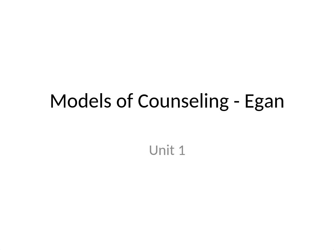 Models_counseling_Egan.pptx_ddpef5djk4y_page1