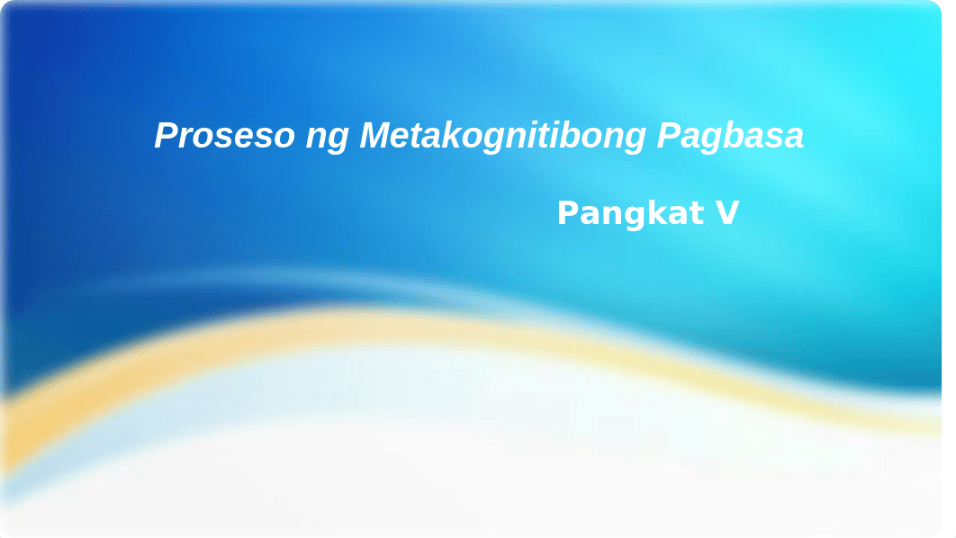 Proseso ng Metakognitibong Pagbasa.pptx_ddpo8ax3tfk_page1