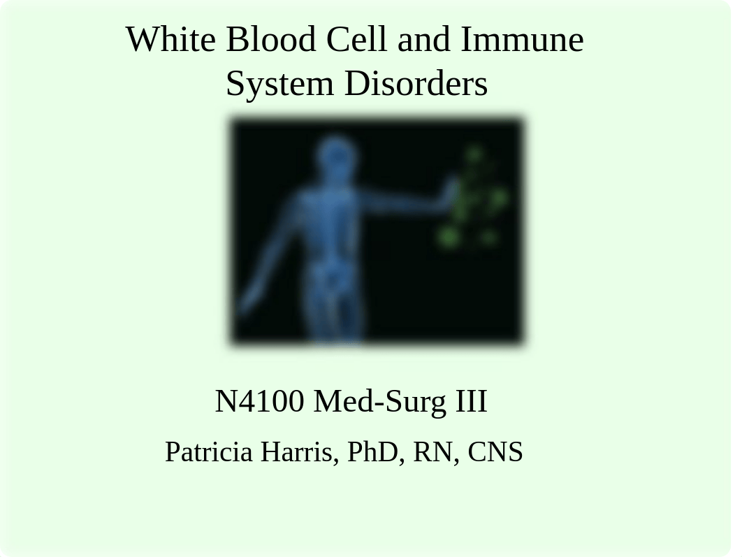 Hematological Disorders - White Blood Cells  Immunity.ppt_ddpodl06wdl_page1