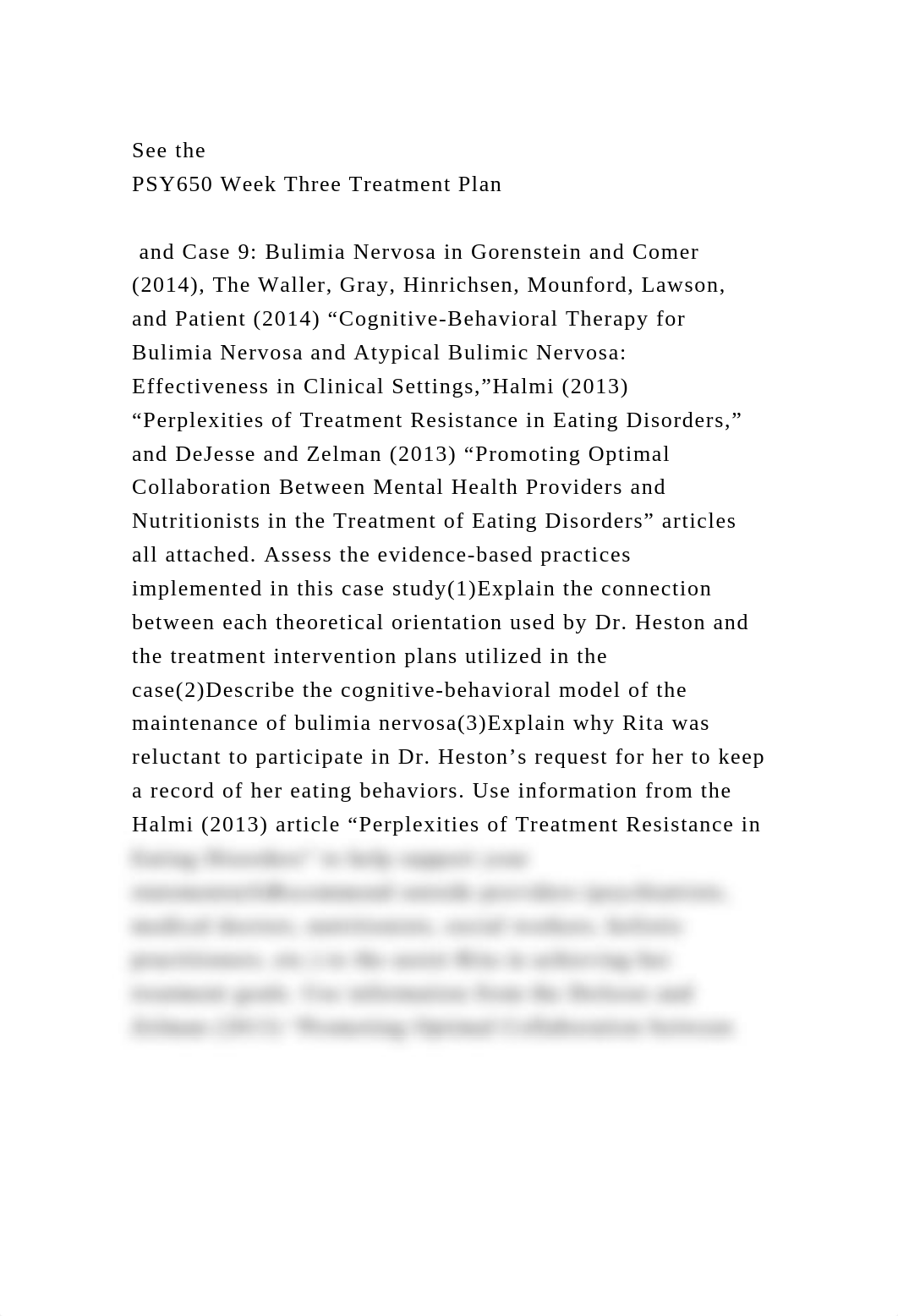 See the PSY650 Week Three Treatment Plan and Case 9 Bulimia N.docx_ddq1tjdqag9_page2
