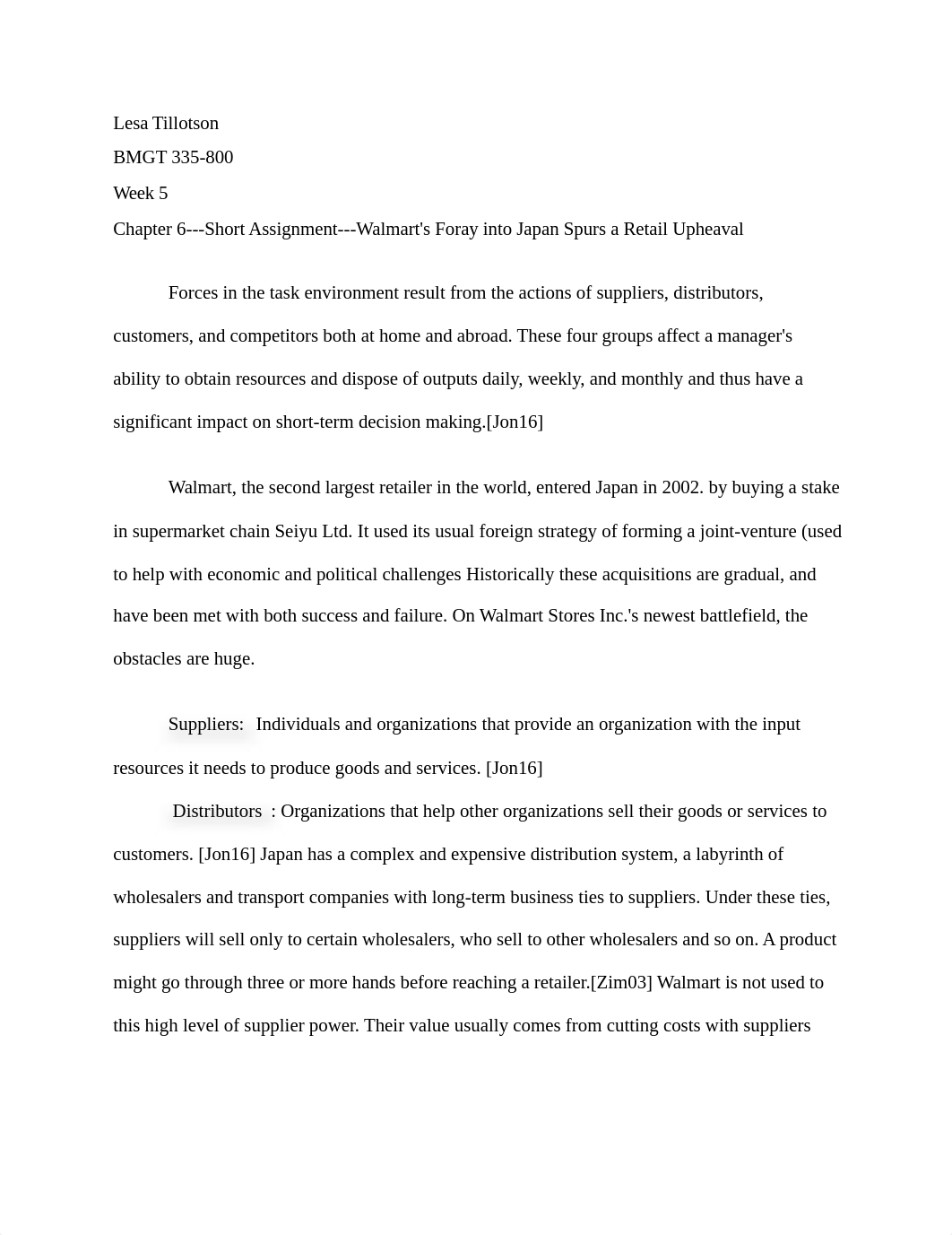 LESA TILLOTSON---BMGT 335-800---SHORT ASSIGNMENT---WEEK 5---WALMART'S FORAY INTO JAPAN SPURES A RETA_ddqh1x7qow0_page1