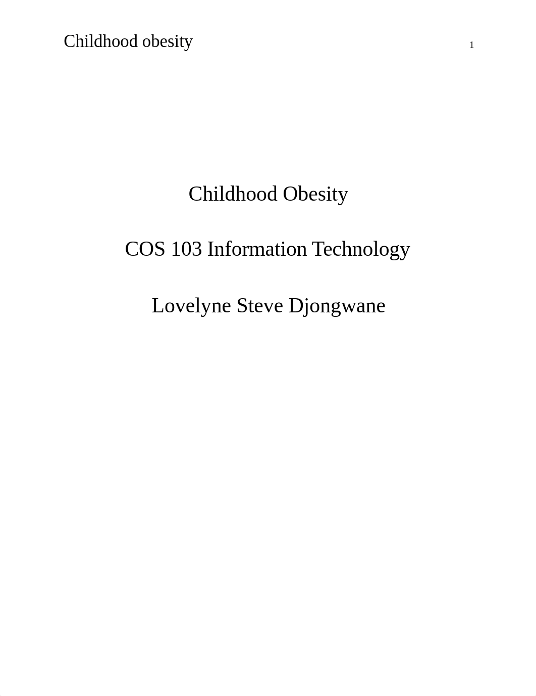 Childhood Obesity final paper.docx_ddqsky0xay4_page1