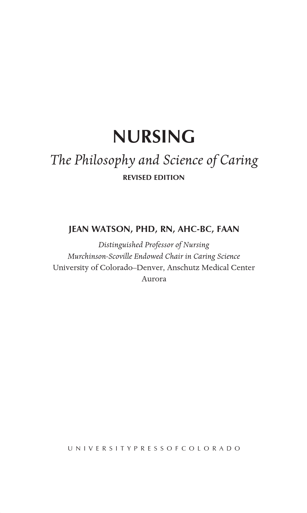 Jean_Watson_Nursing_The_Philosophy_and science of caring.pdf_ddrgsenws19_page4