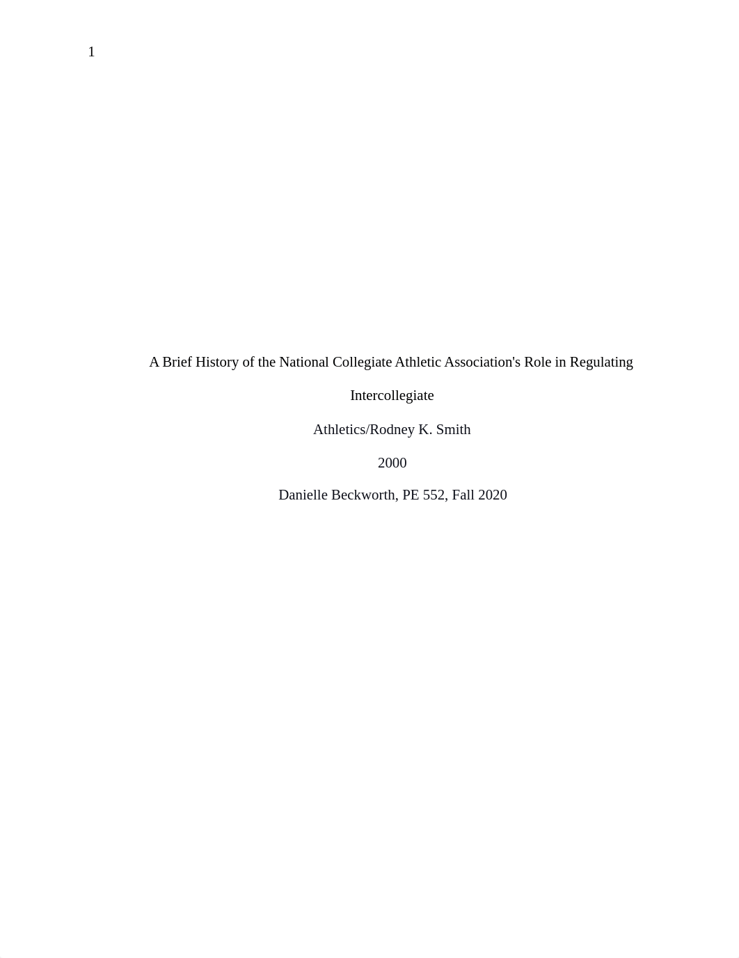 A Brief History of the National Collegiate Athletic Association.docx_ddrkz7s6o6i_page1