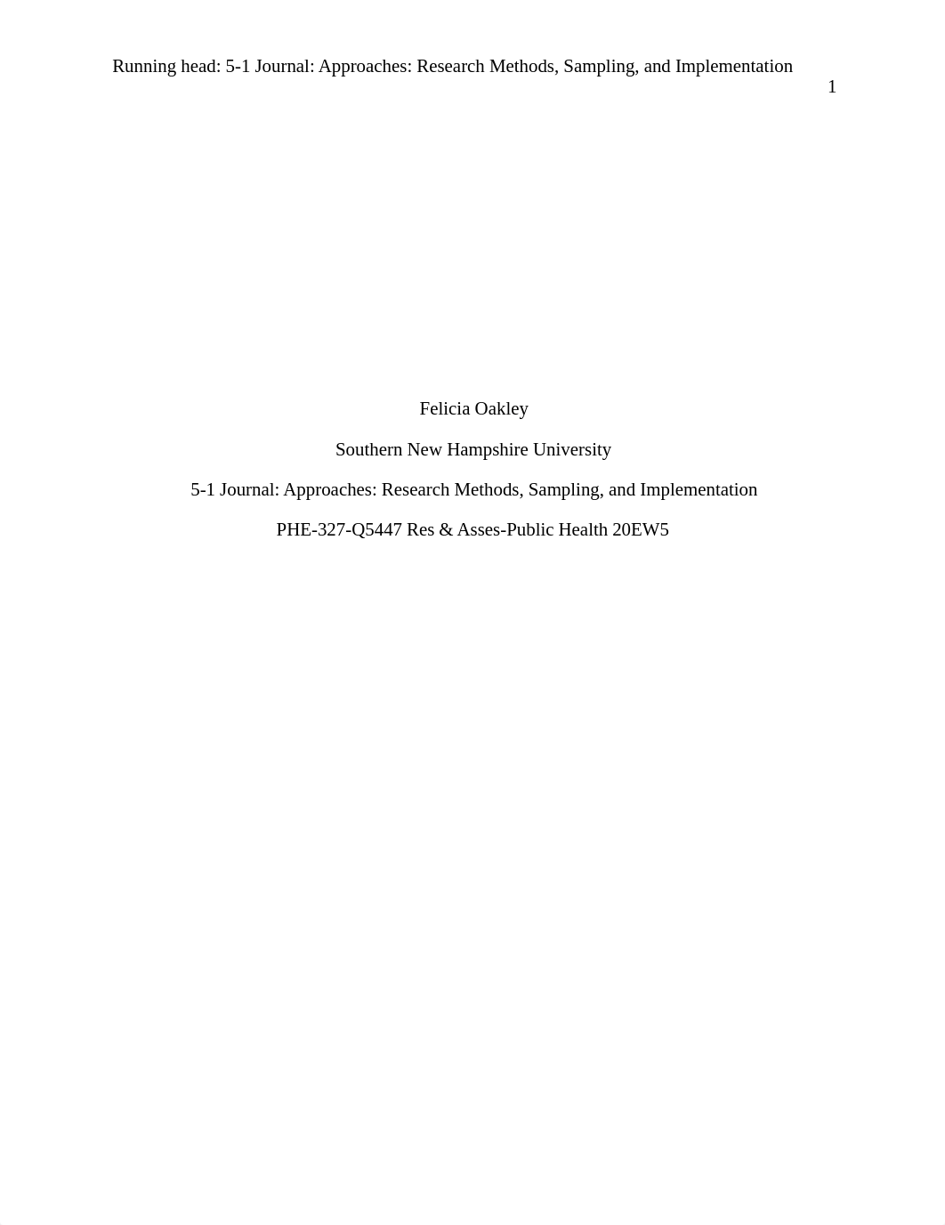 5-1 Journal Approaches Research Methods, Sampling, and Implementation.docx_dds9qaeb1lq_page1