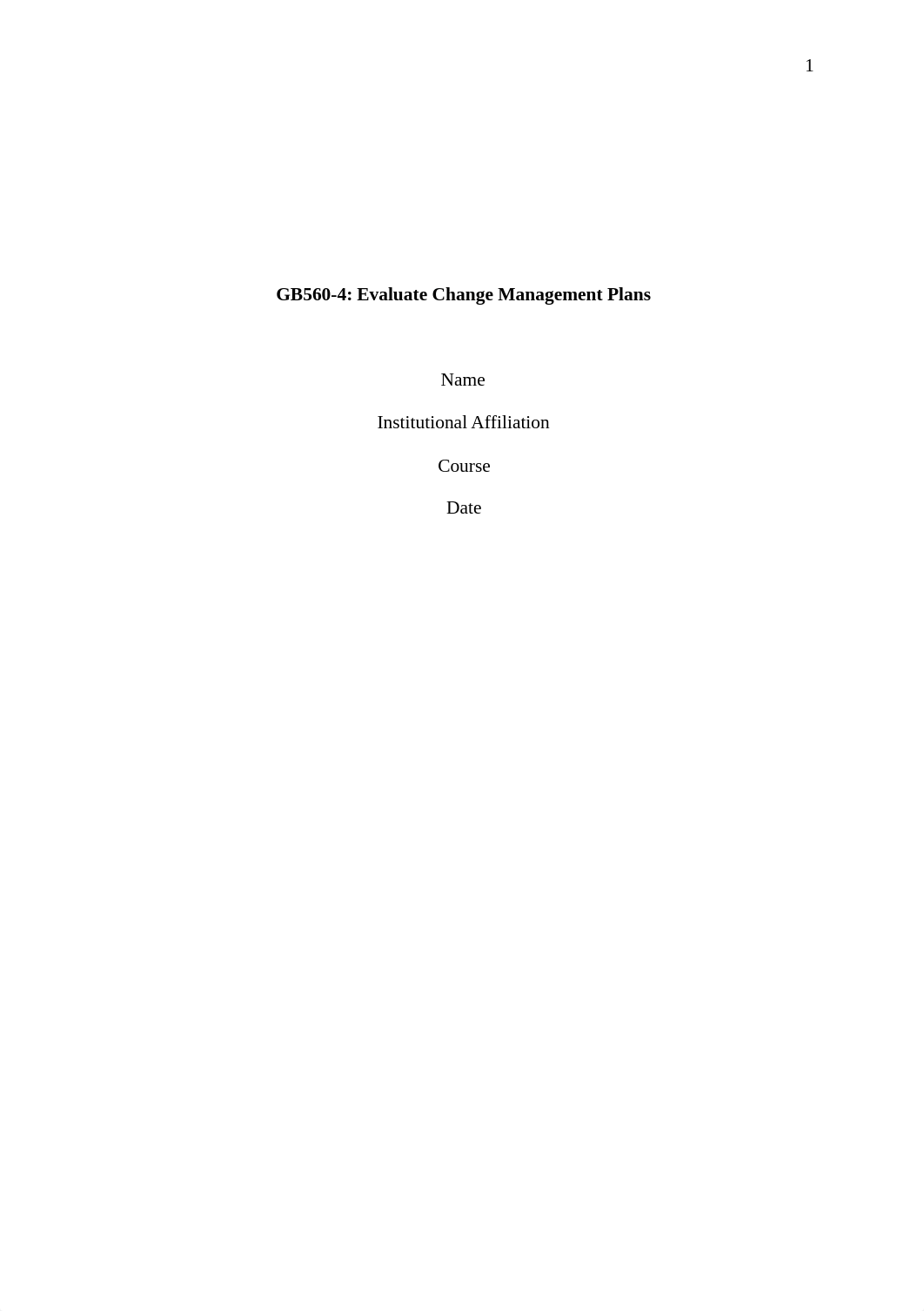 GB560-4 Evaluate Change Management Plans.docx_ddsxfnyfw29_page1