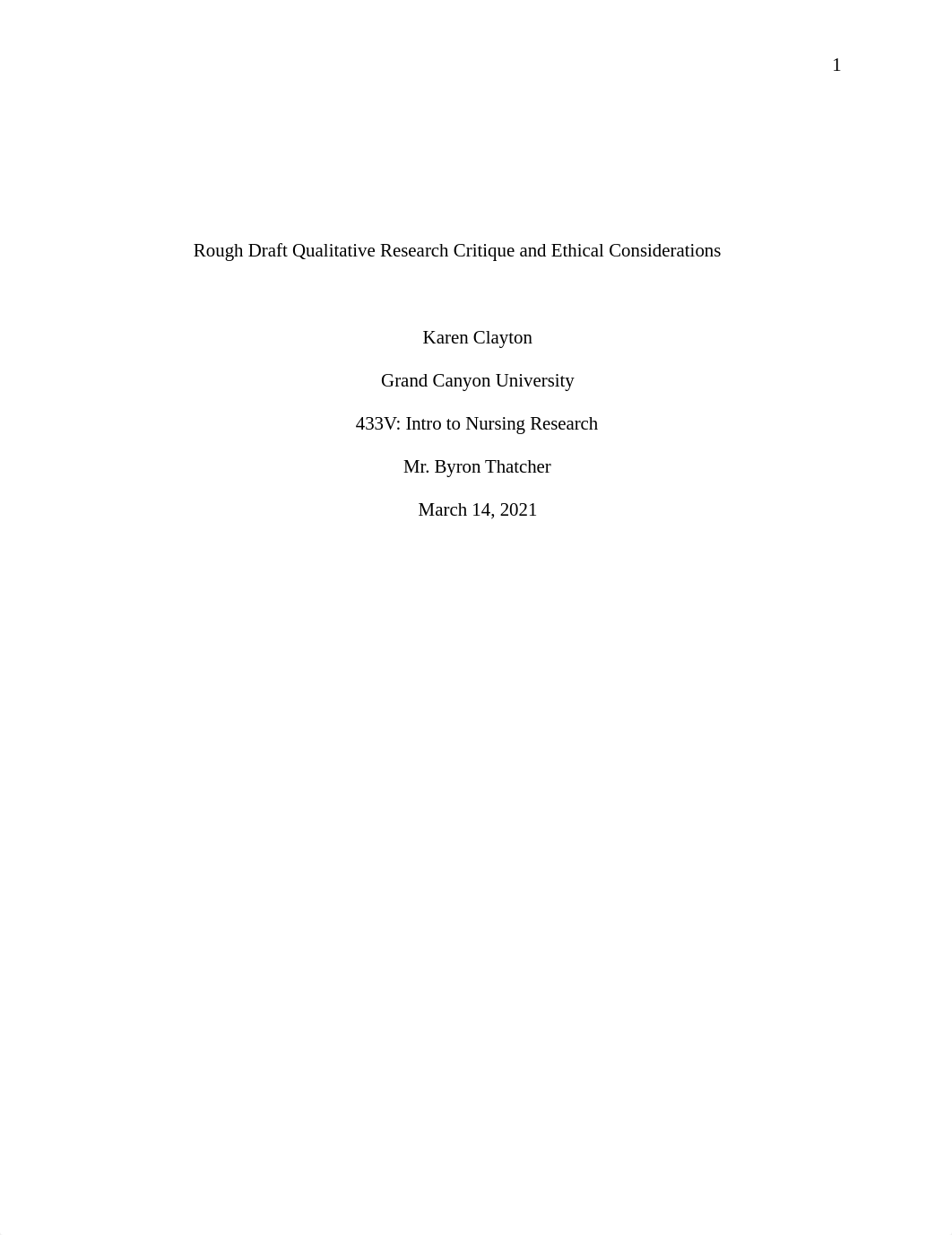 class 6, wk 2-Rough Draft Qualitative Research Critique and Ethical Considerations.docx_ddt2i6utv6r_page1