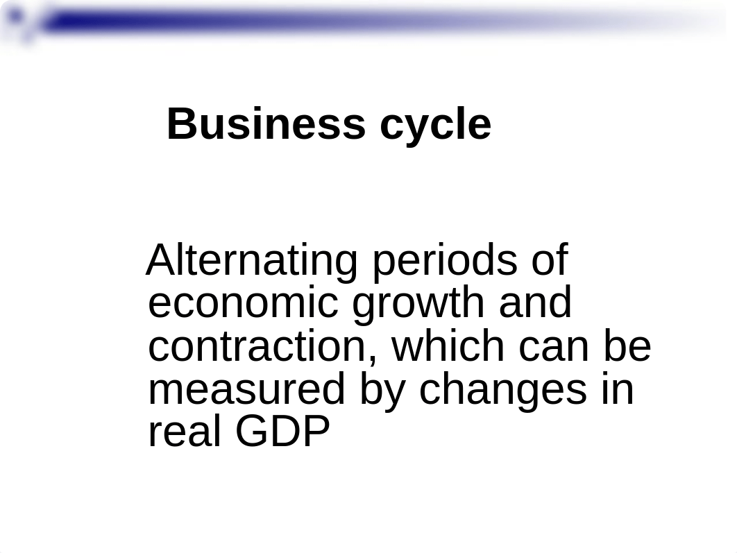 Econ(chpt 4) Power Point_Business Cycles & Unemplyment_ddtngdhfnsr_page4