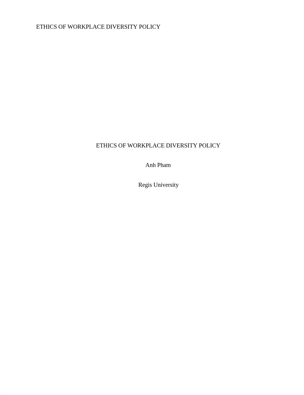 ETHICS OF WORKPLACE DIVERSITY POLICY - Anh Pham.docx_ddtw1kd8pt8_page1