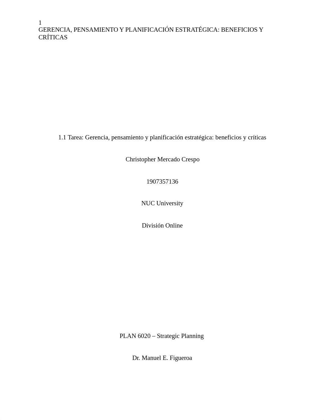 1.1 Tarea- Gerencia, pensamiento y planificación estratégica- beneficios y críticas.docx_ddubkm0fshw_page1