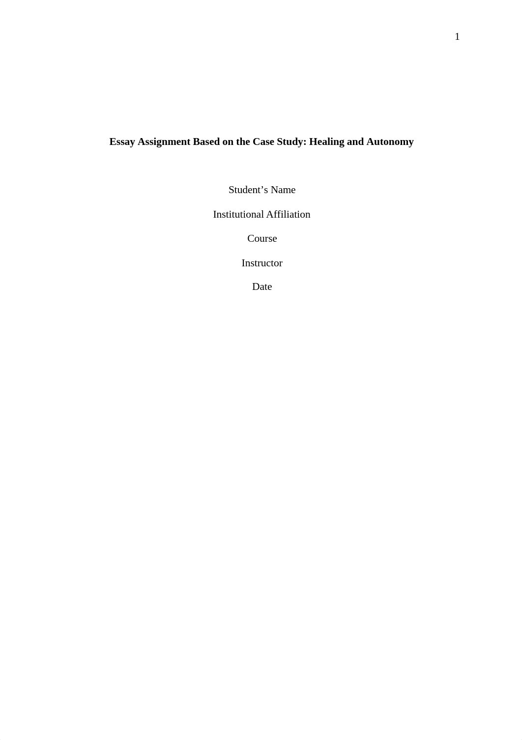 Healing and Autonomy Case Study Essay Assignment.edited.docx_ddv15d0c86i_page1