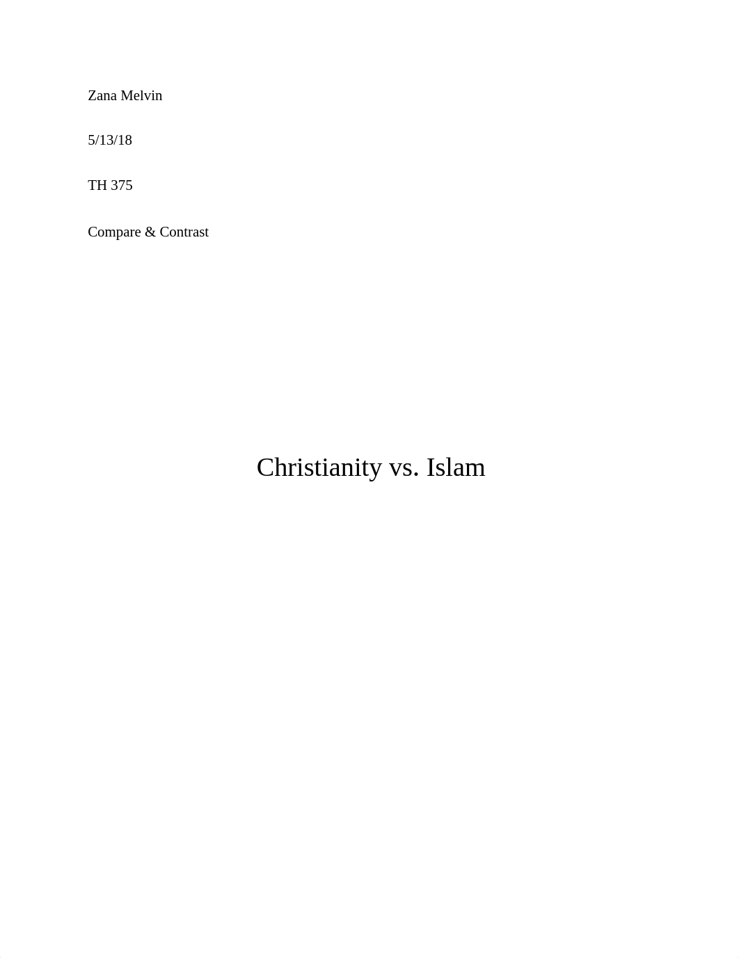 Zana M Christianity vs. Islam Paper Finalize.docx_ddvw90208qq_page1