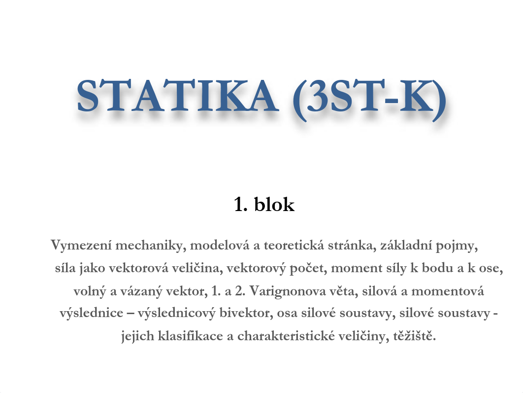 STATIKA (3ST-K) 1.blok 2016 - podklady.pdf_ddwb448kjk8_page2