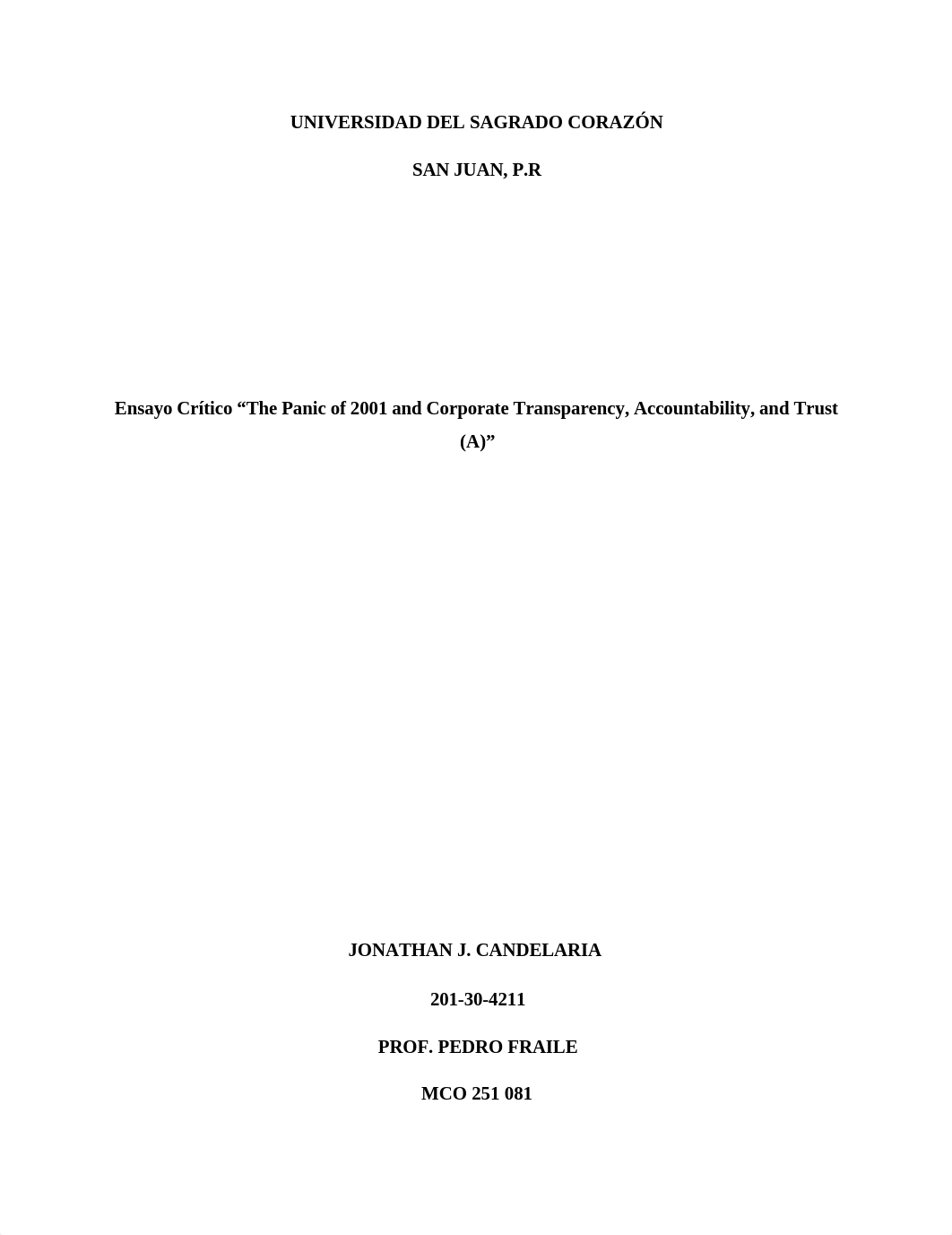 Ensayo Crítico "The Panic of 2001 and Corporate Transparency, Accountability, and Trust (A)".docx_ddwh9flui7n_page1