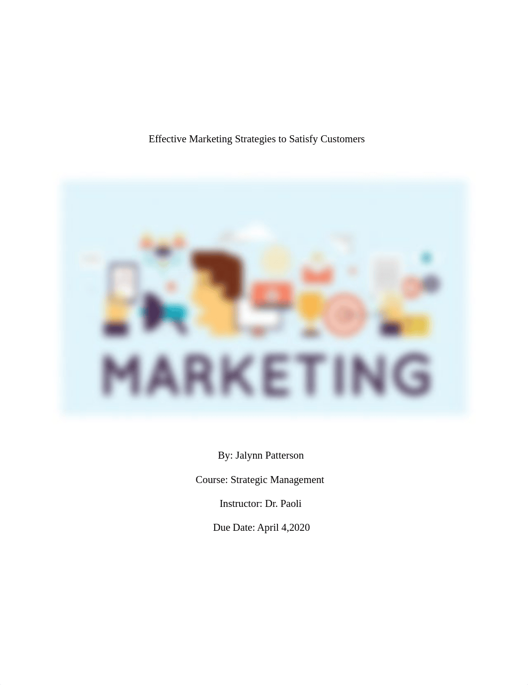 Effective Marketing Strategies to Satisfy Customers By Jalynn P. .docx_ddxz66acv0l_page1