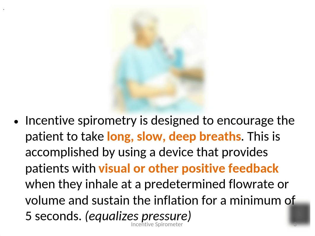 Incentive Spirometry(1).pptx_ddyir9zl93h_page3