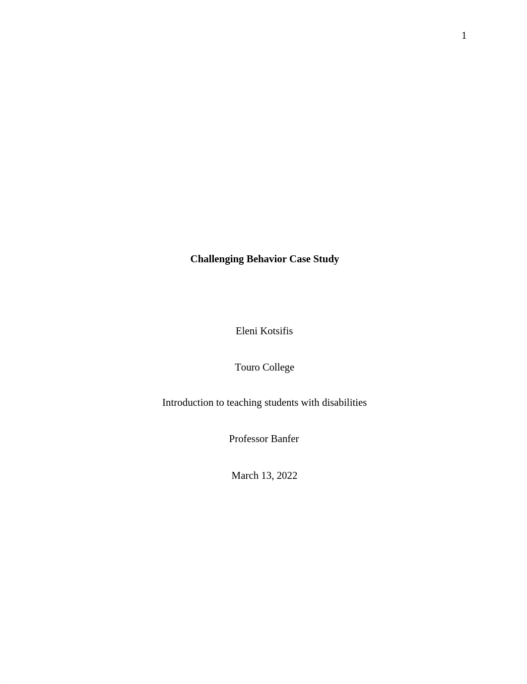 Challenging Behavior Case Study SEDN-602 March 13 2022.docx_ddytwh1015j_page1