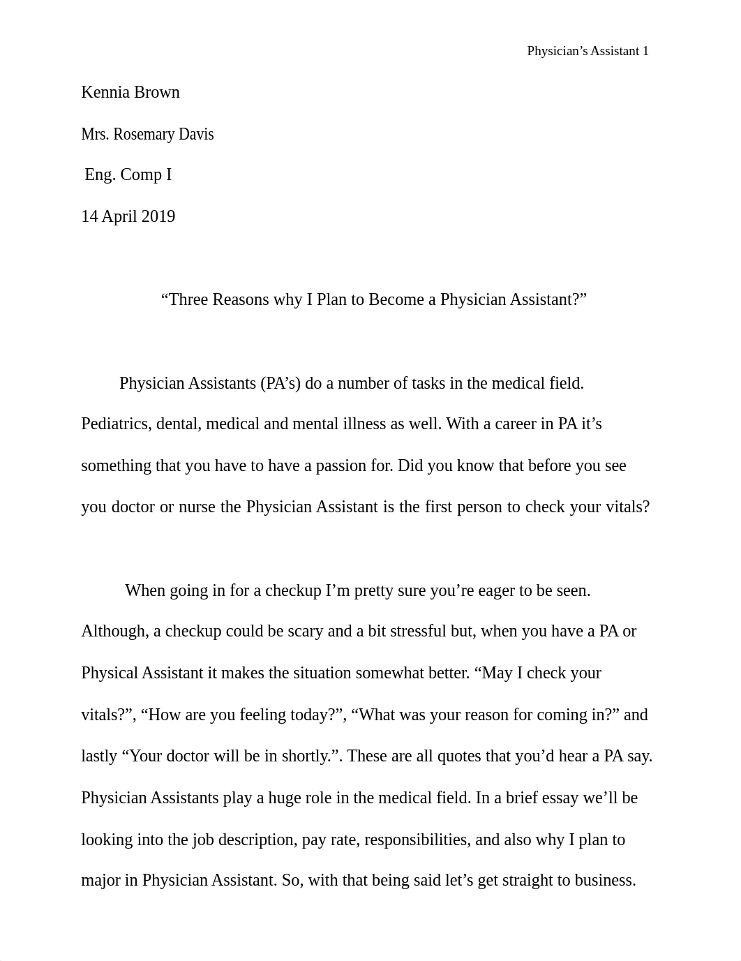 Kennia Brown Essay 2 Three Reason why I plan to major in Physician Assistant (1).docx_ddyvedhoy64_page1