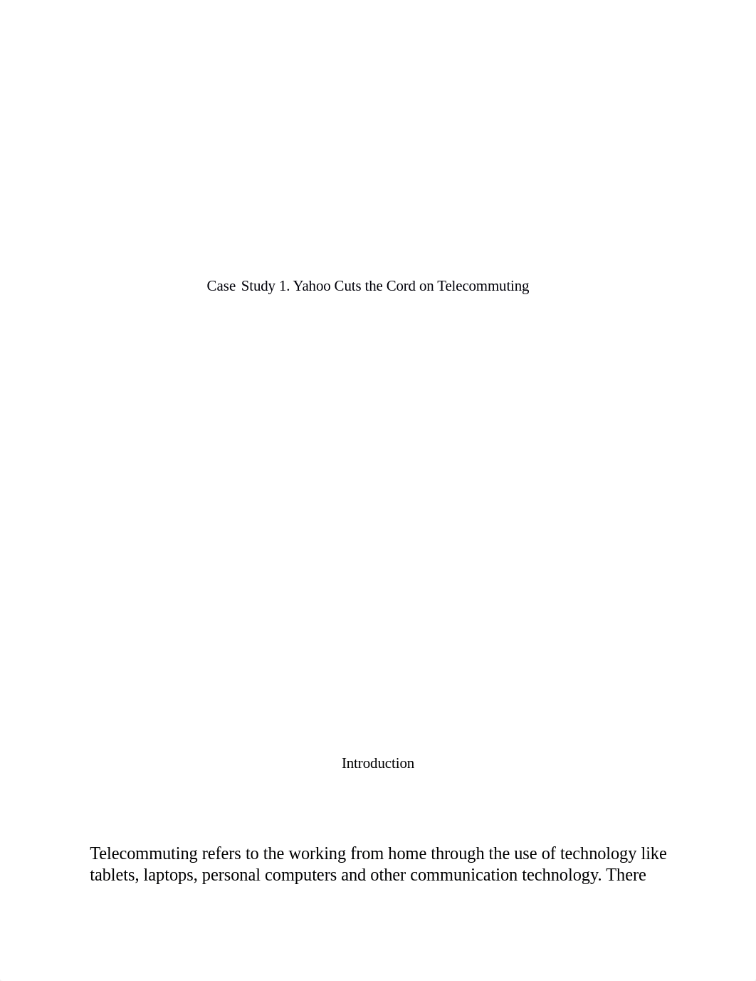 Week 2 Case Study 1. Yahoo Cuts the Cord on Telecommuting.docx_ddzgyu71p0s_page1