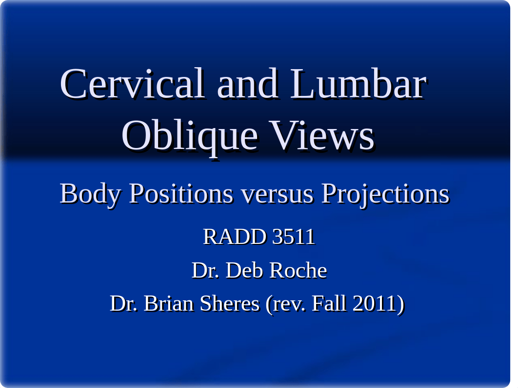 RADD 3511 Cervical and Lumbar Oblique Projections_ddzxpuhy95m_page1