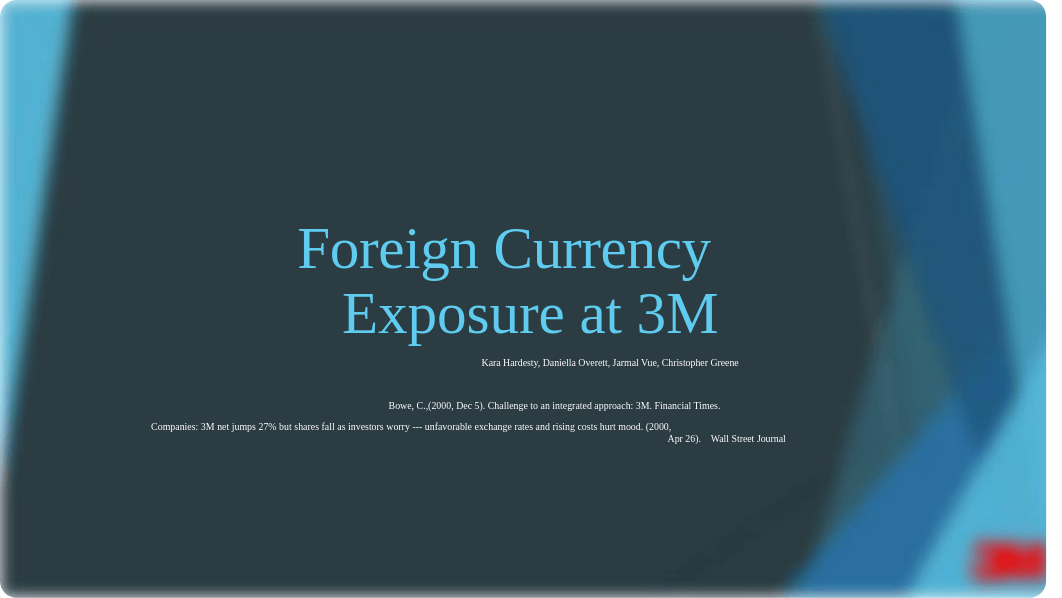 Foreign Currency Exposure at 3M.pptx_ddzza0nx2yi_page1