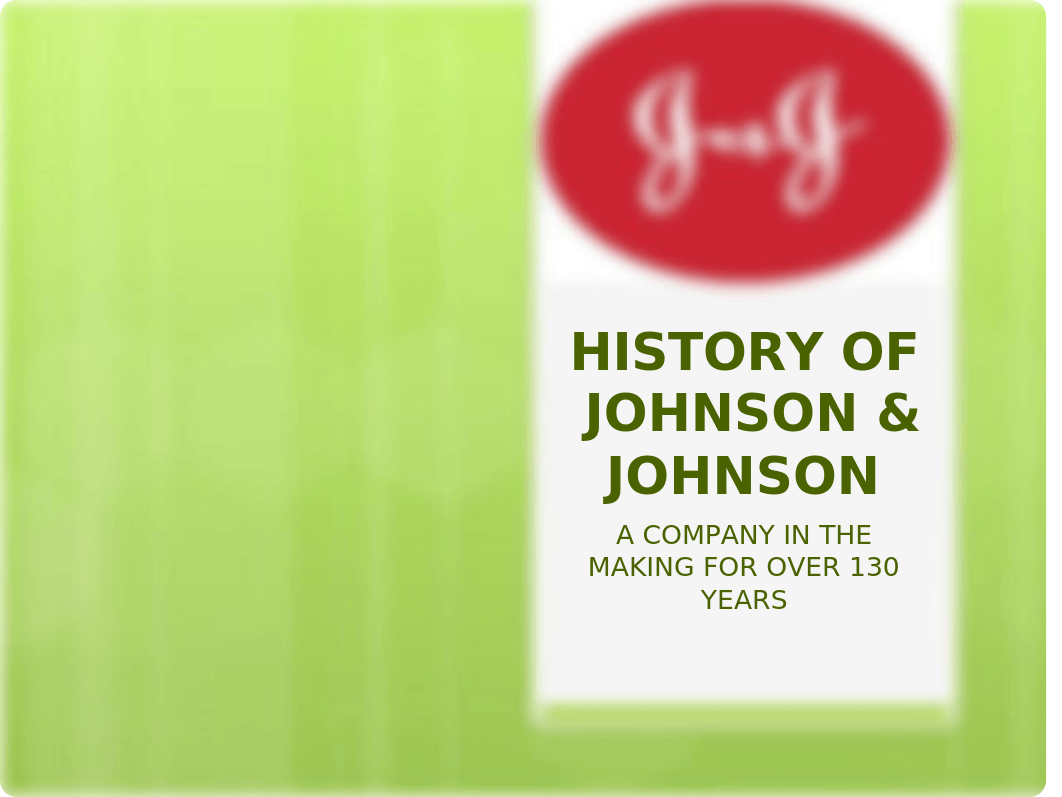 HISTORY OF  JOHNSON & JOHNSON POWERPOINT.pptx_de1274jz2kr_page1