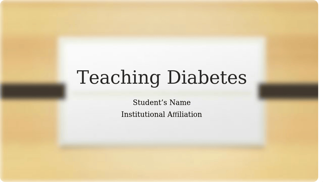 Teaching Diabetes.pptx_de1mmofv0u7_page1