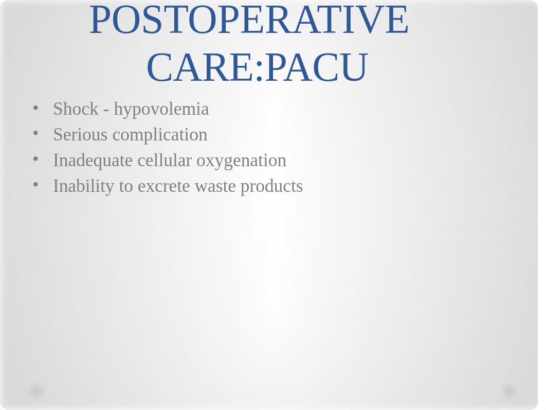 RNSG 1331 Postoperative Nursing Care .pptx_de1x80osuvx_page5