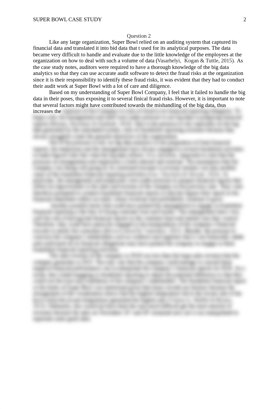 factors That may increase the risk of fraudulent financial reporting in Souper Bowl's 2016 revenues._de2hpszqlfh_page2